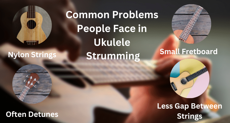Common Problems People Face in Ukulele Strumming