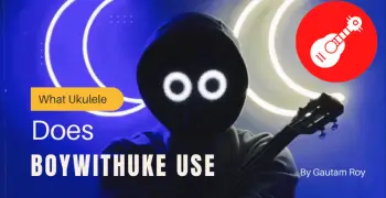 What Ukulele Does Boywithuke Use
