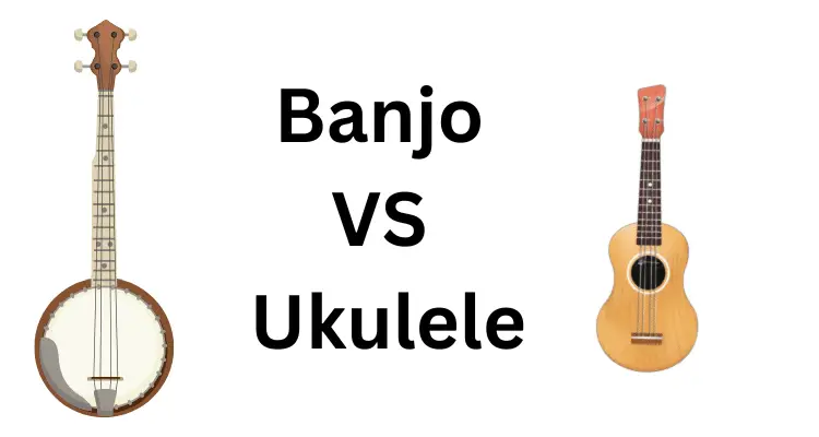 Banjo Vs Ukulele