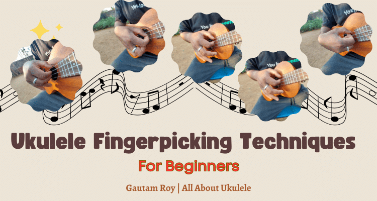 ukulele fingerpicking techniques